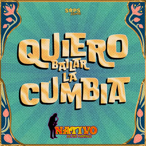 Quiero Bailar la Cumbia