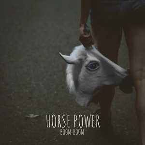 HORSE POWER (Explicit)