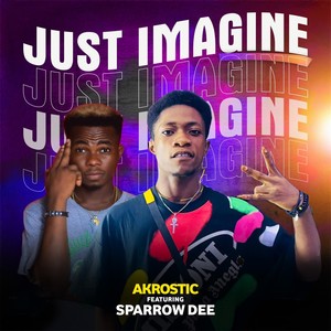 Just Imagine (Explicit)