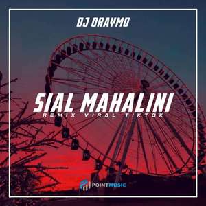 DJ Sial Mahalini - Inst