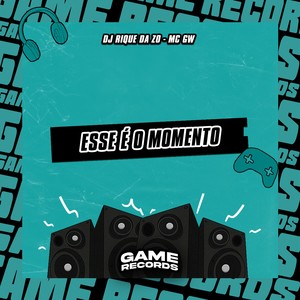 Esse é o Momento (Explicit)