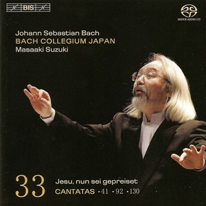 Bach, J.S.: Cantatas, Vol. 33  - Bwv 41, 92, 130