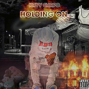 Holding On (Explicit)