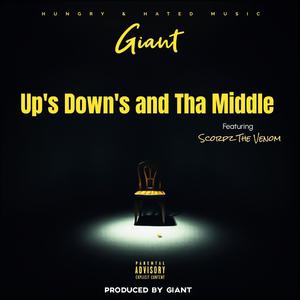 Up's Down's an tha Middle (feat. Scorpz The Venom) (Explicit)