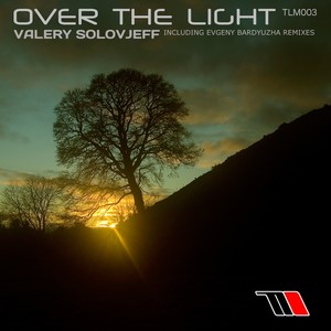 Over The Light