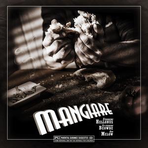 Mangiare (Explicit)