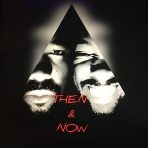THEN AND NOW (Explicit)