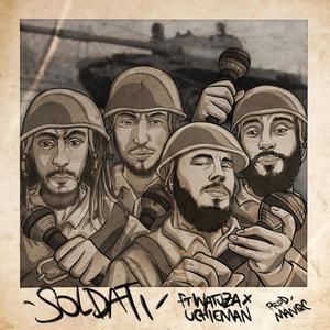 SOLDATI (feat. Uchieman) (Explicit)