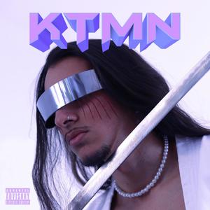 KTMN (Explicit)