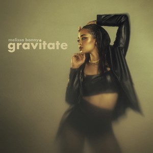 Gravitate (Explicit)