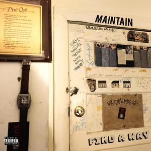 Find A Way (feat. SLAY 1, Prophet & Prince Raul) (Explicit)