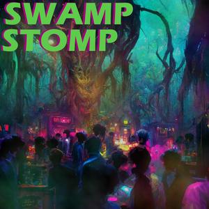 SWAMP STOMP