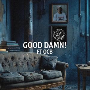 God Damn (feat. OCB) (Explicit)