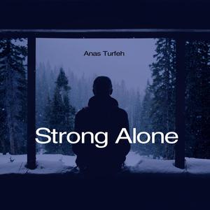 Strong Alone