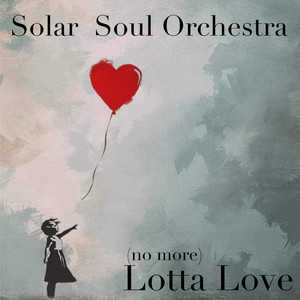 (no more) Lotta Love