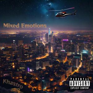 Mixed Emotions (Explicit)