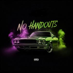 No Handouts (Explicit)