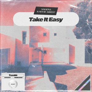 Take It Easy