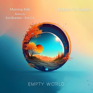 Morning Kids (Emi CA Remix)