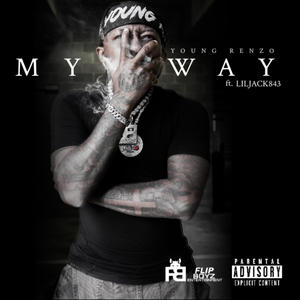 My Way (feat. LilJack843) (Explicit)