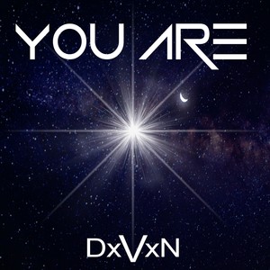 You Are