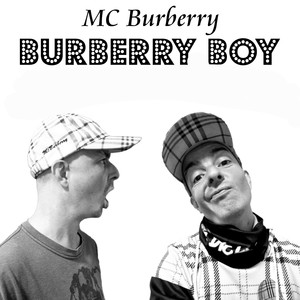 Burberry Boy (Explicit)