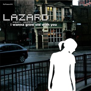 I Wanna Grow Old with You (original Radio Edit)
