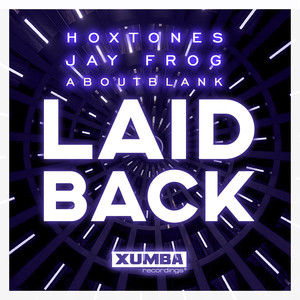 Laid Back (Extended Mix)