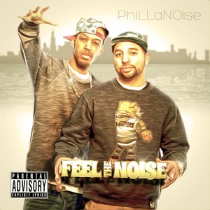 Feel the Noise (Explicit)