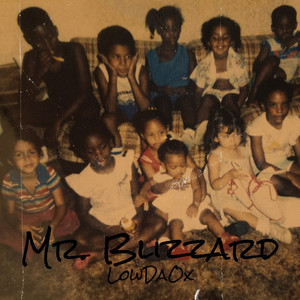 Mr. Blizzard (Explicit)