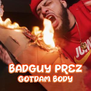 GotDamn Body (Explicit)