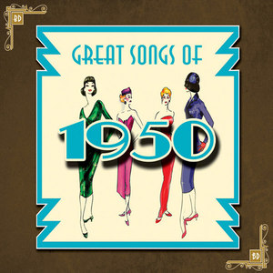 Songs Of 1950