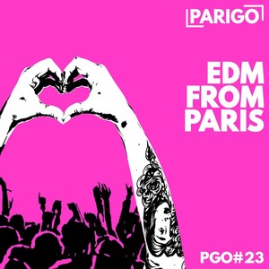 EDM From Paris (Parigo No. 23)