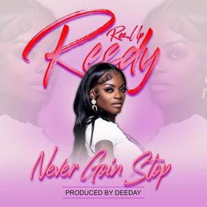 Never Goin Stop (Explicit)