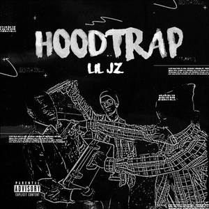 HOODTRAP (Explicit)