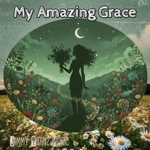 My Amazing Grace