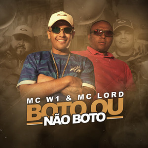 Boto Ou Não Boto (Explicit)