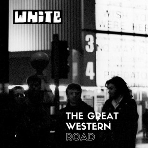 WHITE - (It's Not the Same) Since You've Been Gone