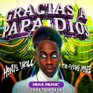 Gracias a Papá Dios (Explicit)