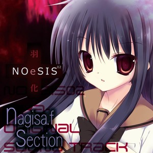 Noesis02 -Uka- Original Sound Track (nagisa.f Section)