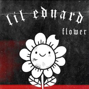 FLOWER (Explicit)