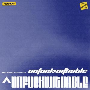 Un****withable(feat. Young Aytee & Zai) (Explicit)