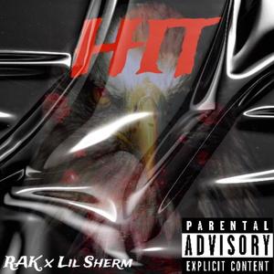 Hit (Special Version|Explicit|feat. Lil Shermmm)