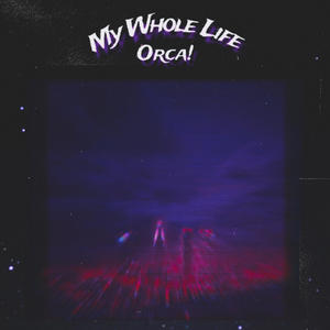 My Whole Life (Explicit)