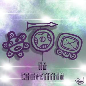 No Competition (feat. Rex Luger & S.K. Winter-Yat) (Explicit)