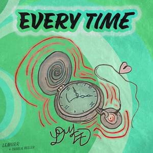 Every Time (feat. Charlie Beeler)