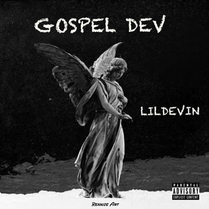 Gospel Dev (Explicit)