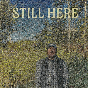 Still Here (Explicit)