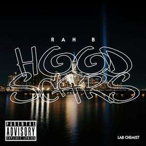 HOOD SCARS (Explicit)
