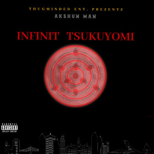 Infinit Tsukuyomi (Explicit)
